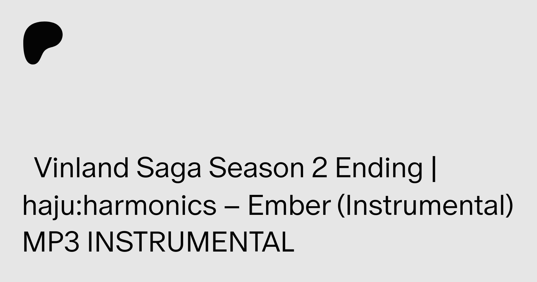Vinland Saga Season 2 / Ending 2 Full -『 Ember 』by haju