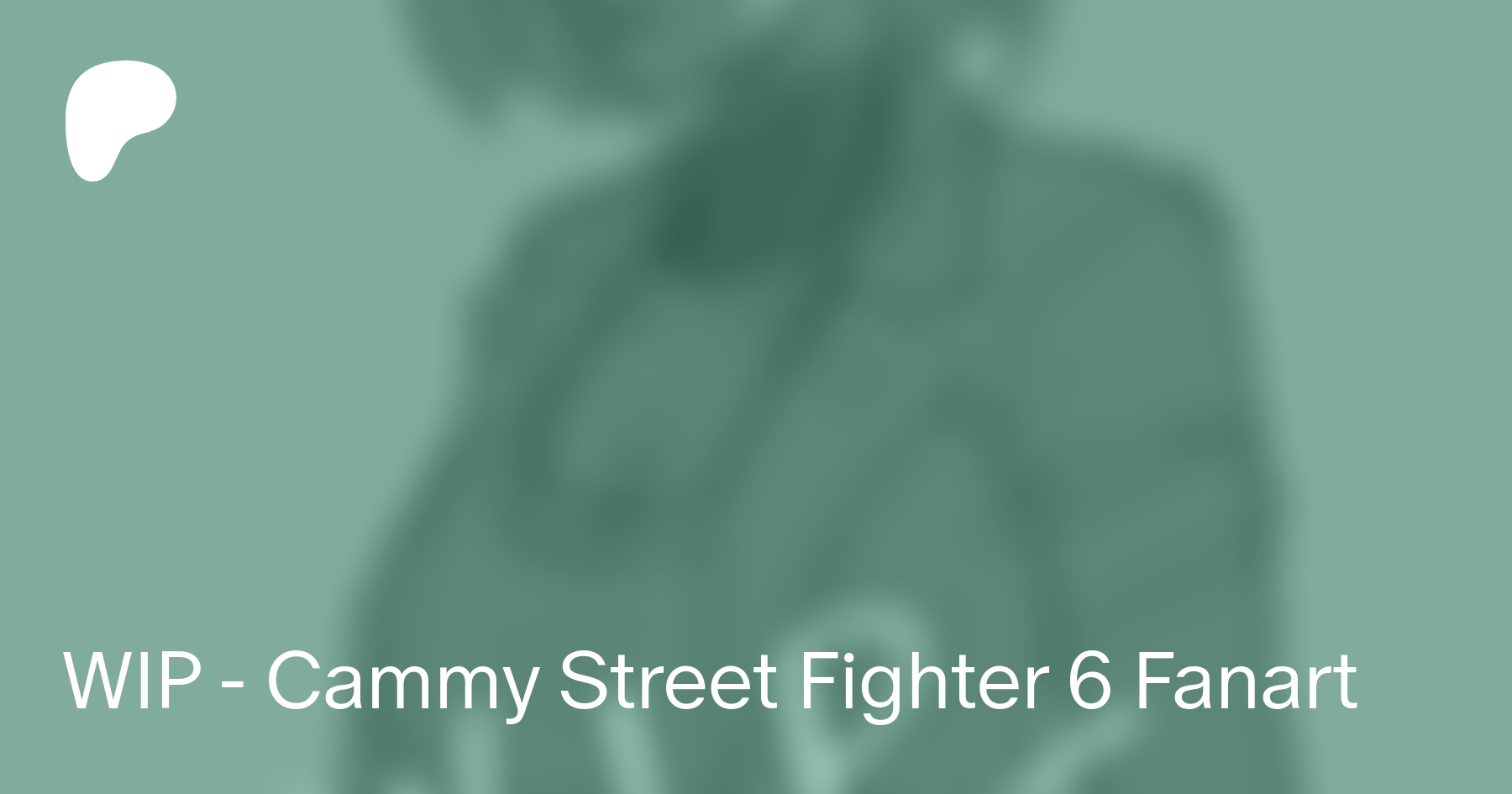 Cammy Street Fighter 6 - Fanart 🔥😄 นานๆวาดแฟนอาร์ตสักที! 😆  www.patreon.com/razaras Support me on Patreon you will get Hi-res Jpeg,  steps…