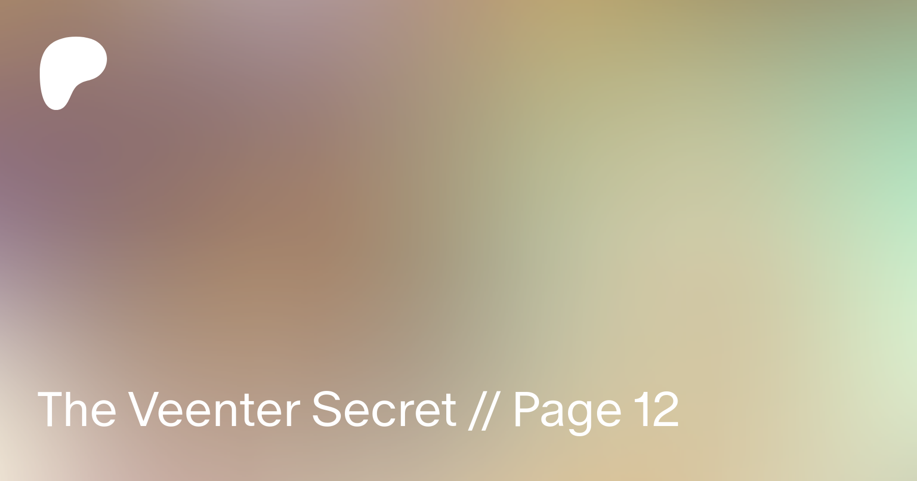 The Veenter Secret  Page 12 | Patreon