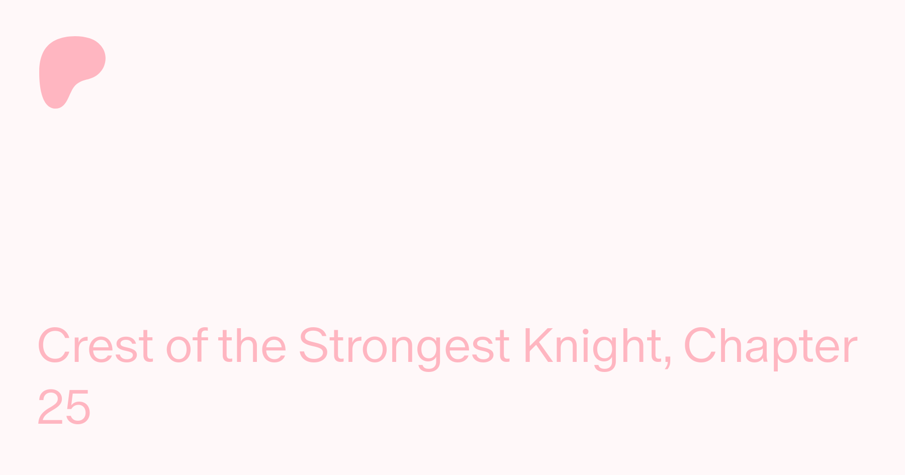 Crest of the Strongest Knight