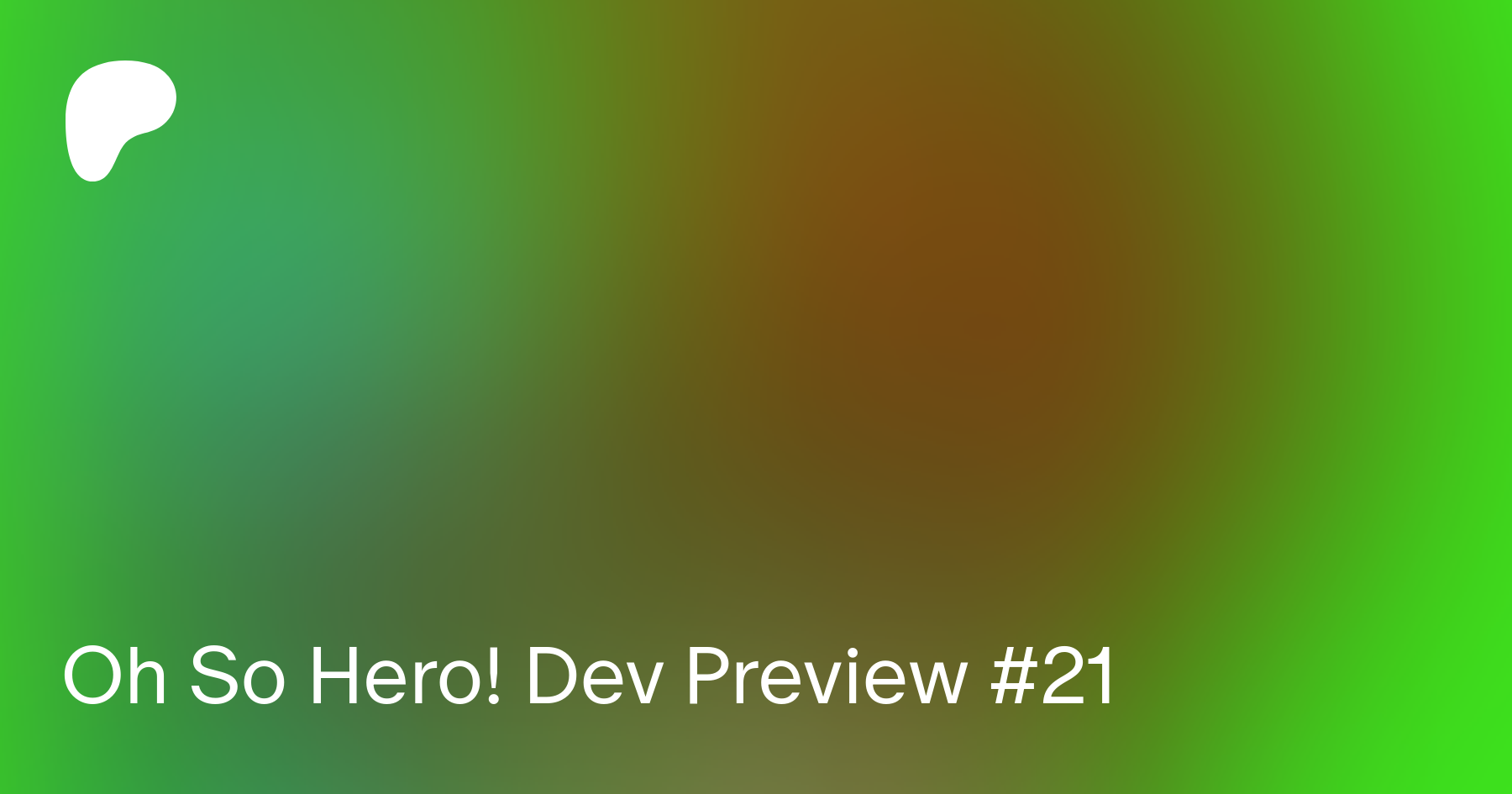 Oh So Hero! Dev Preview #21 | Patreon