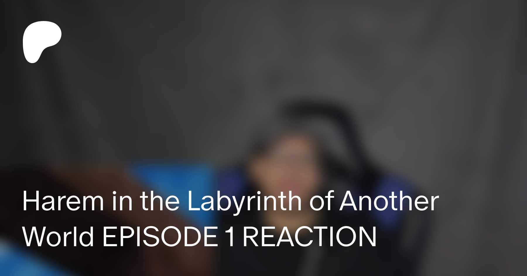 Harem in the Labyrinth of Another World EPISODE 1 REACTION