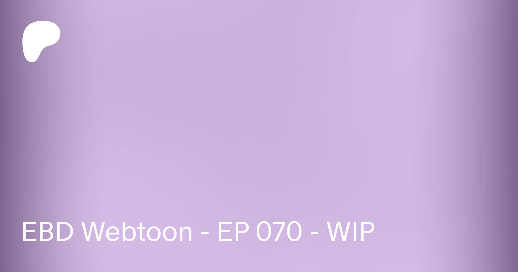Everyday By Day Yuri EBD Webtoon - EP 070 - WIP | Patreon