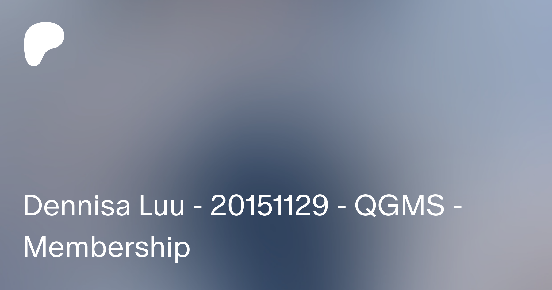 Dennisa Luu - 20151129 - QGMS - Membership | Patreon
