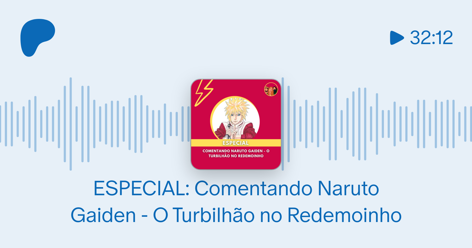 Naruto Gaiden: O Turbilhão no Redemoinho' chega à MANGA Plus