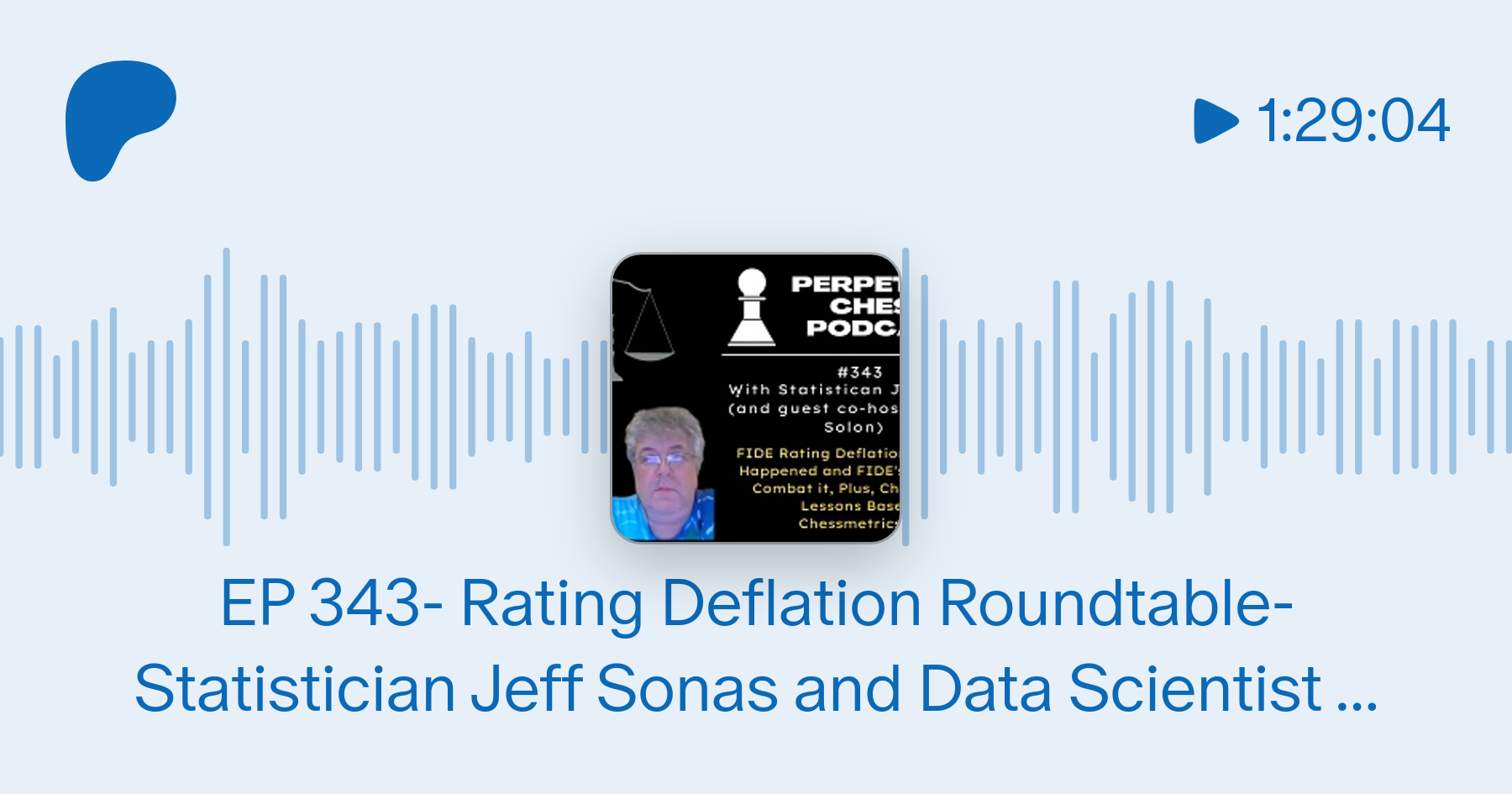 EP 343- Rating Deflation Roundtable- with Statistician Jeff Sonas
