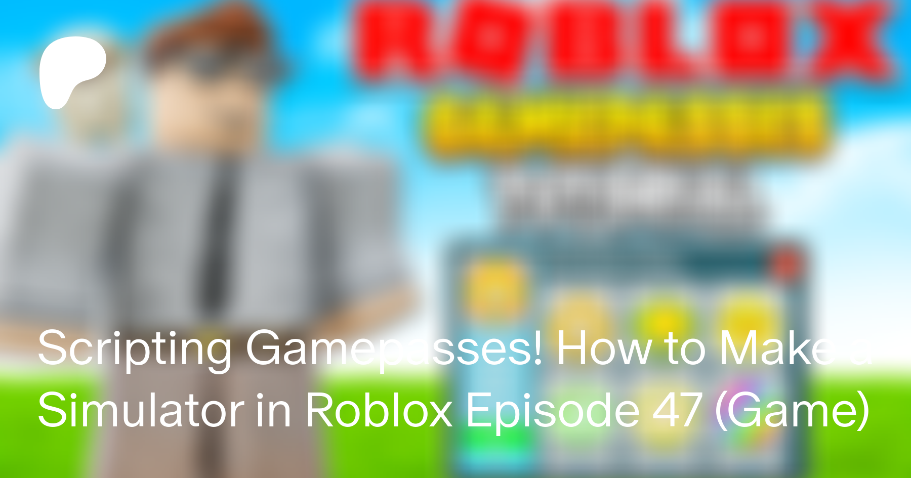 How to Make a Gamepass on Roblox