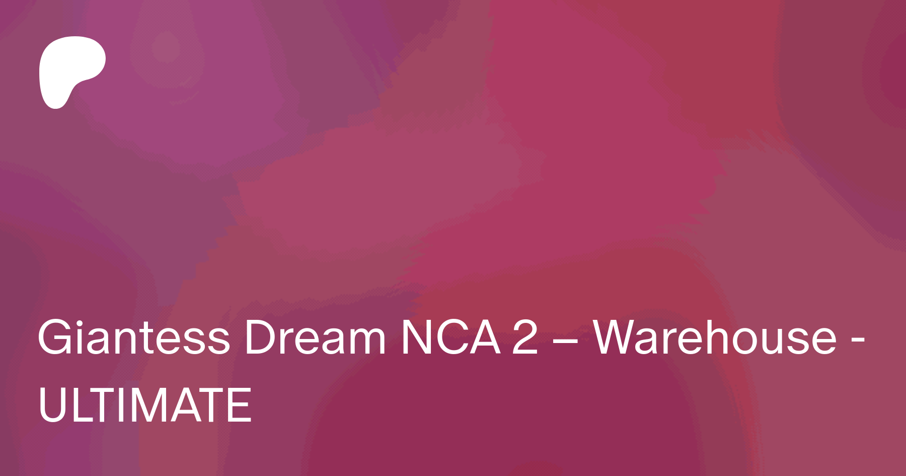 Giantess Dream NCA 2 – Warehouse - ULTIMATE | Patreon