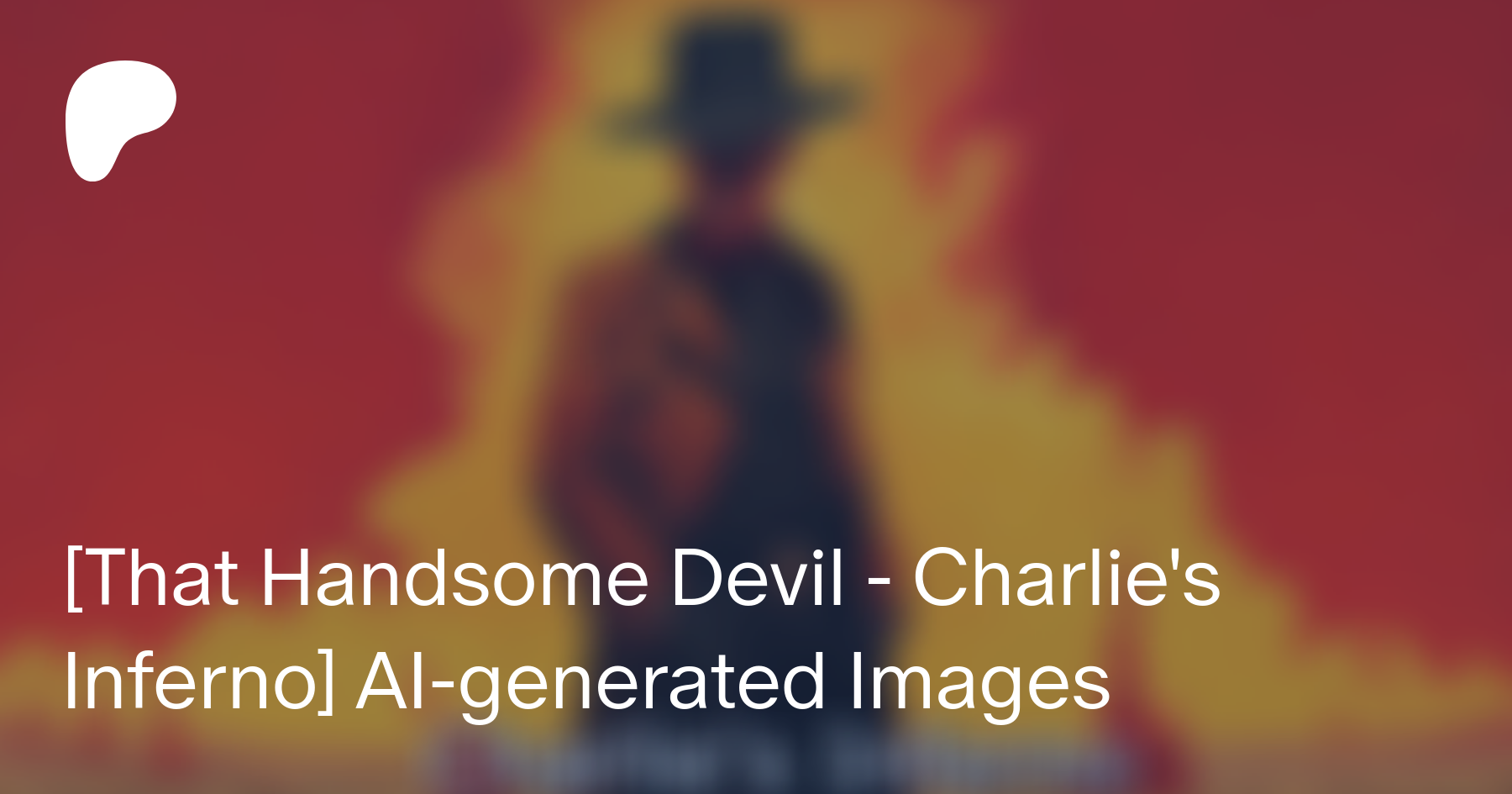 That Handsome Devil – Charlie's Inferno Lyrics