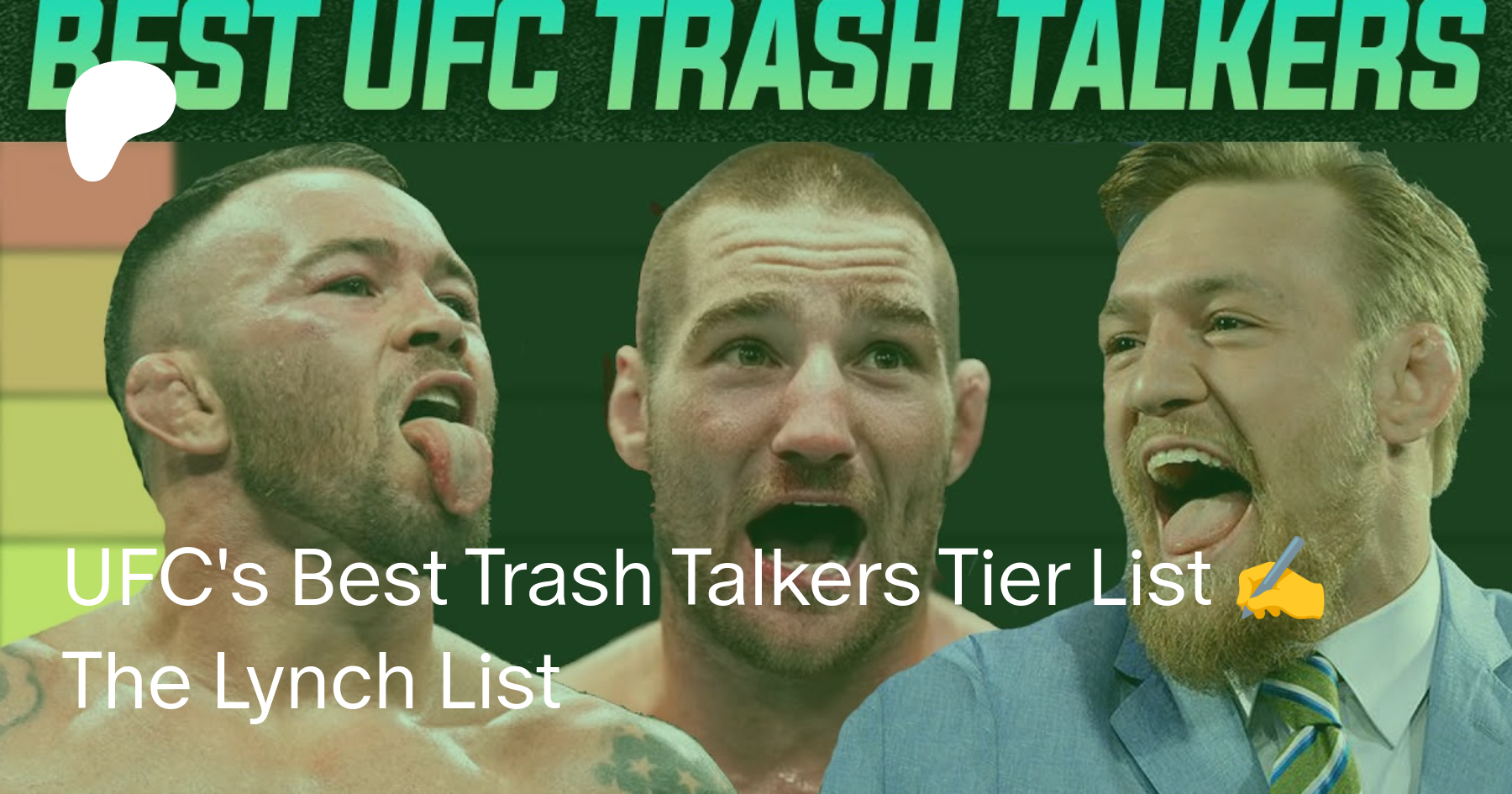 UFC's Best Trash Talkers Tier List ✍️The Lynch List 