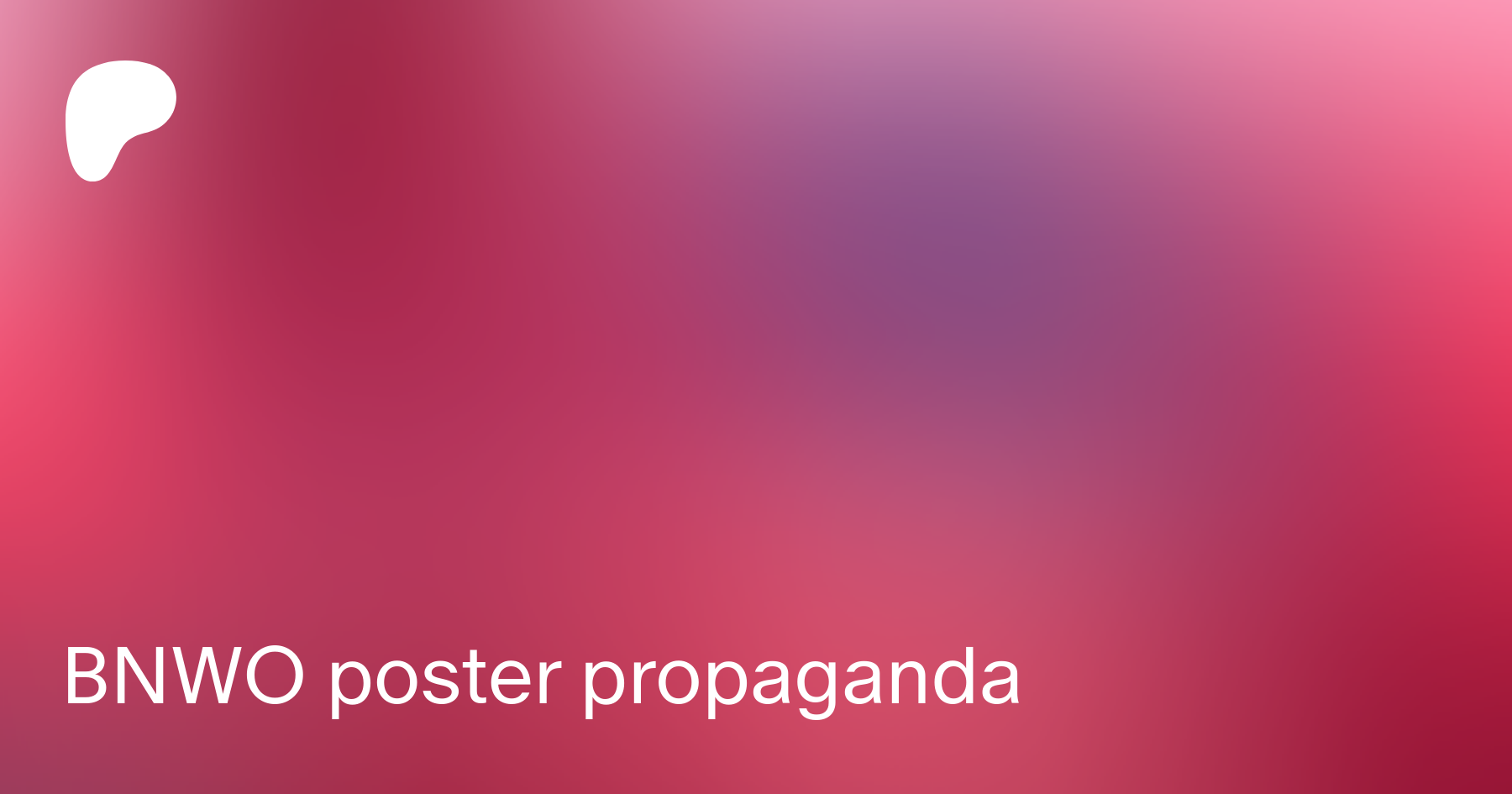 BNWO poster propaganda | Patreon