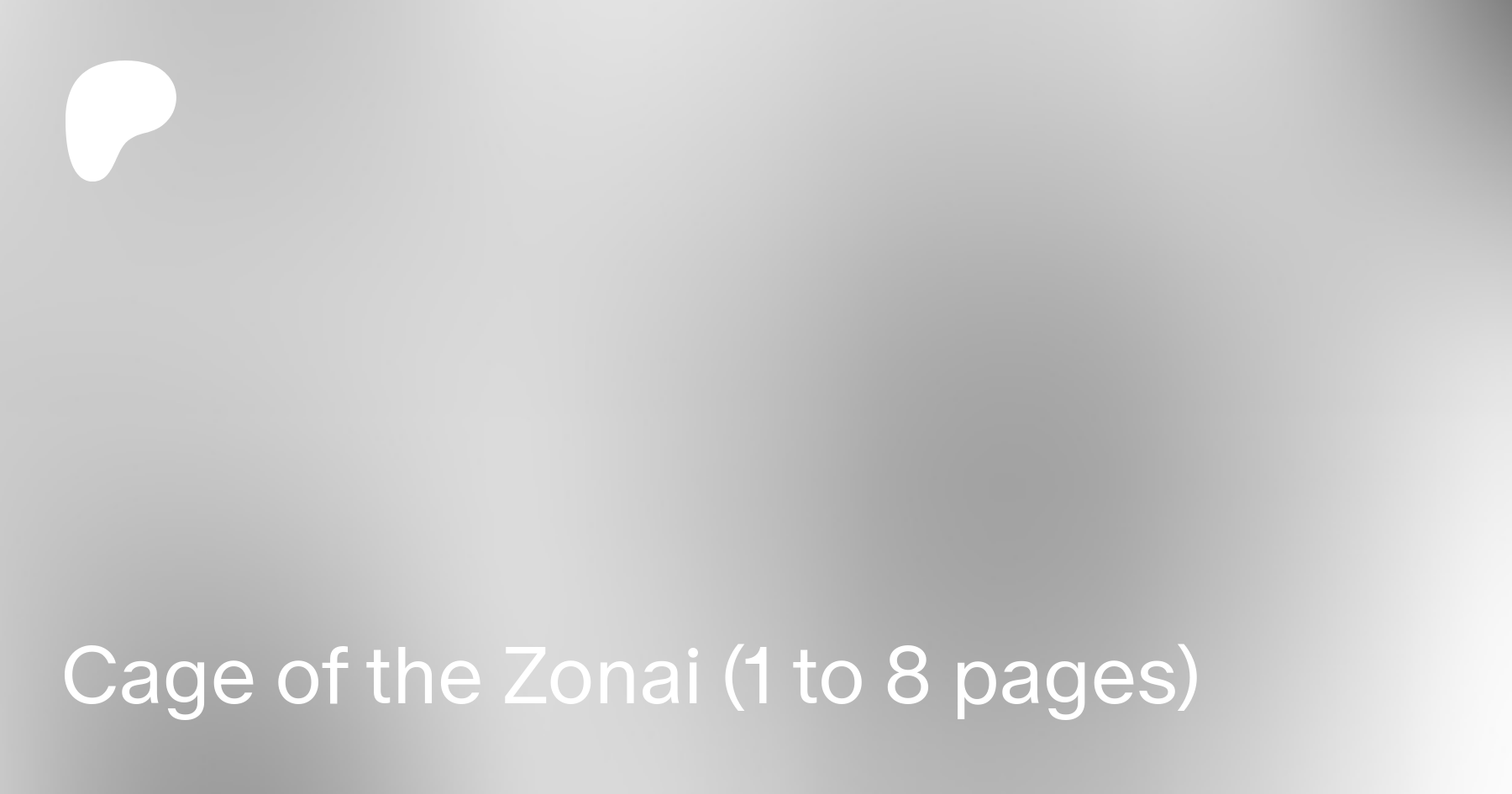 Cage of the Zonai (1 to 8 pages) | Patreon