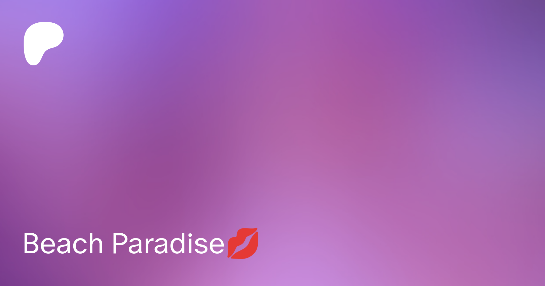 Beach Paradise💋 | Patreon