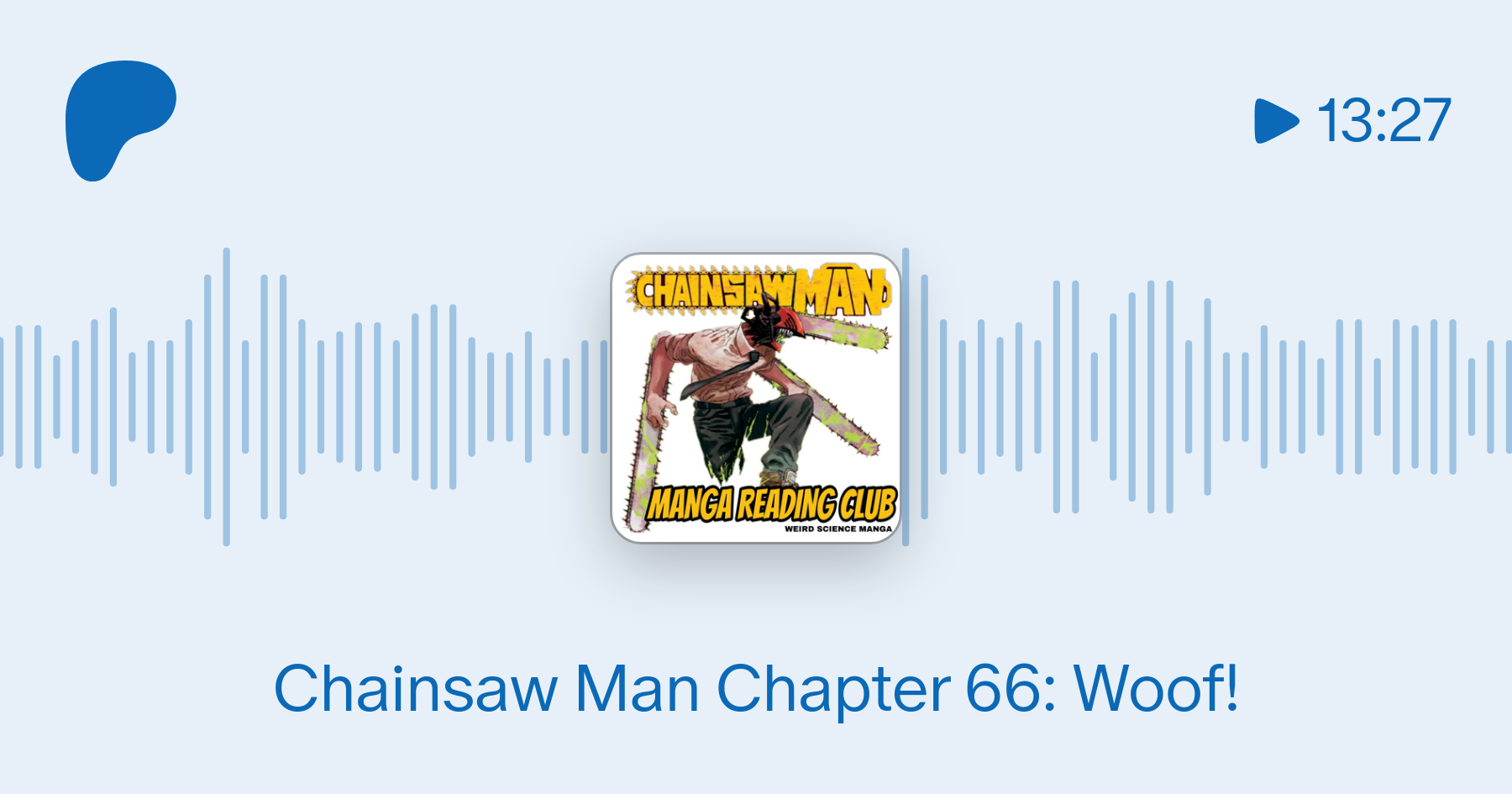 Chainsaw Man Manga Reading Club / Weird Science Manga