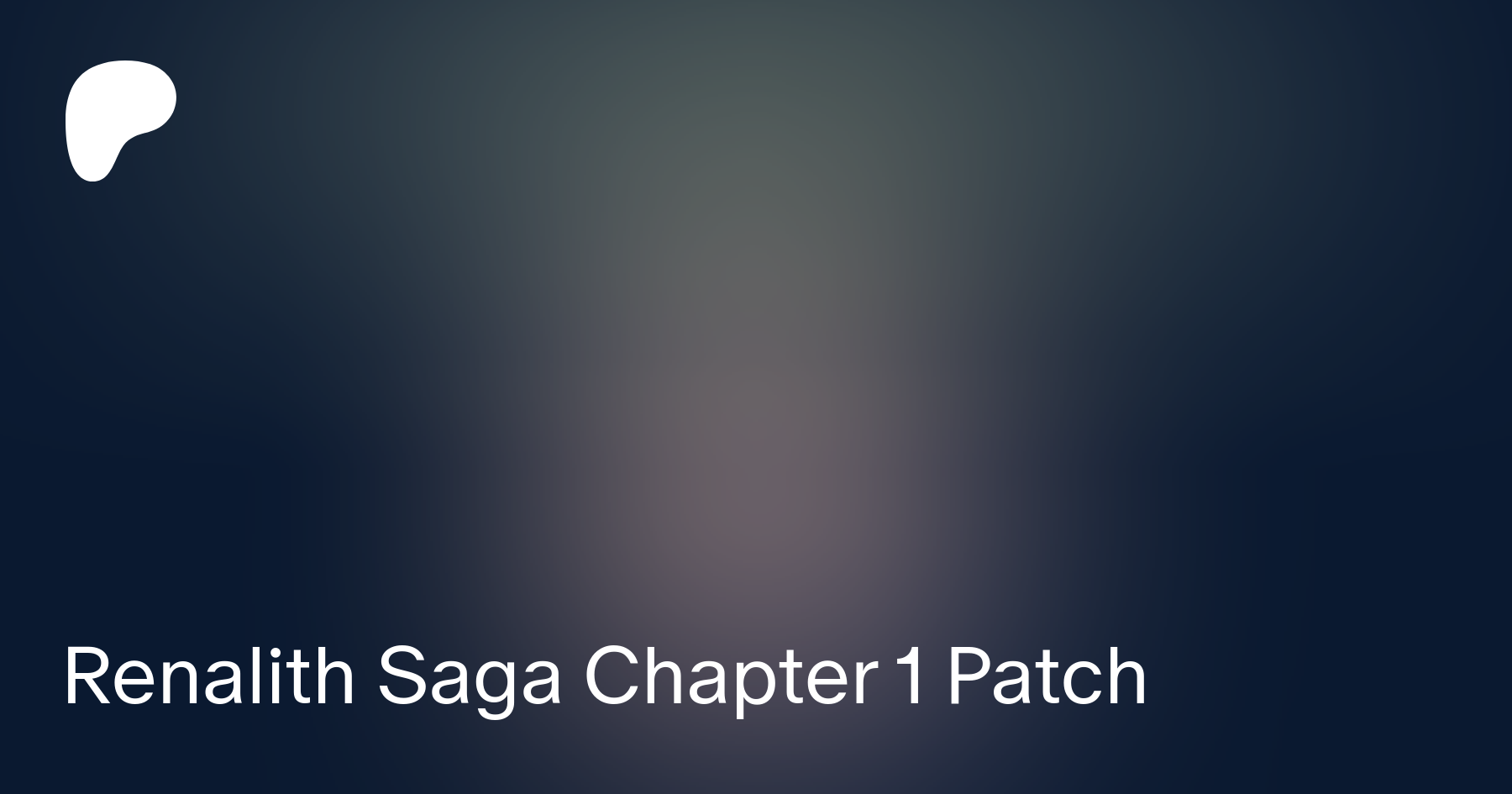 Renalith Saga Chapter 1 Patch | Patreon