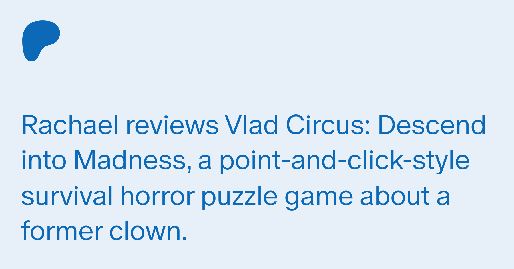 Vlad Circus: Descend into Madness — Blowfish Studios