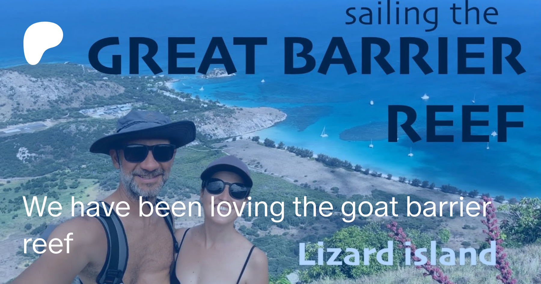 We have been loving the goat barrier reef