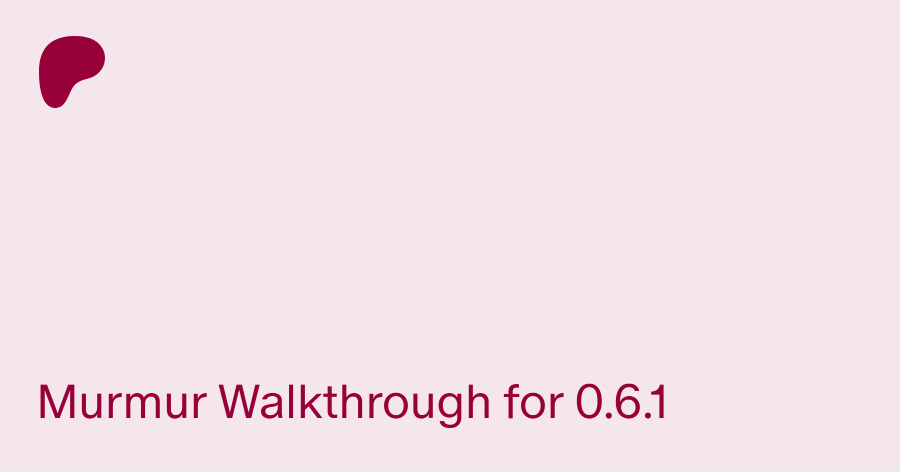 Murmur Walkthrough for 0.6.1 | Patreon