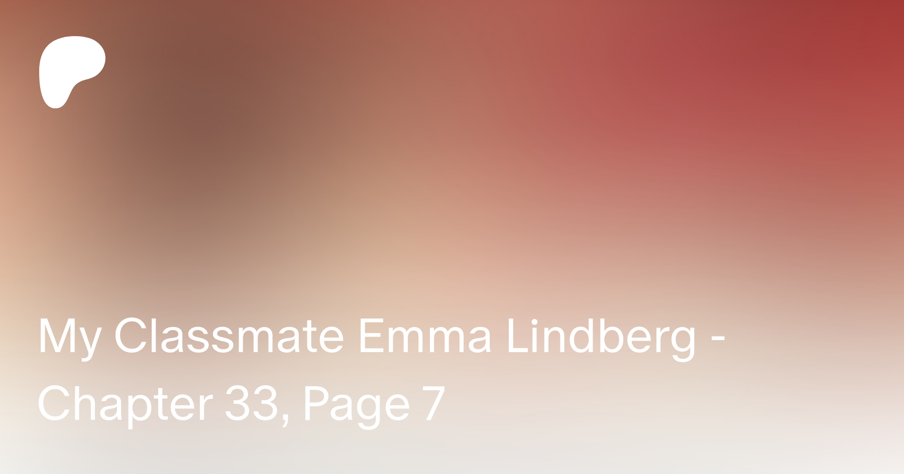 My Classmate Emma Lindberg - Chapter 33, Page 7 | Patreon