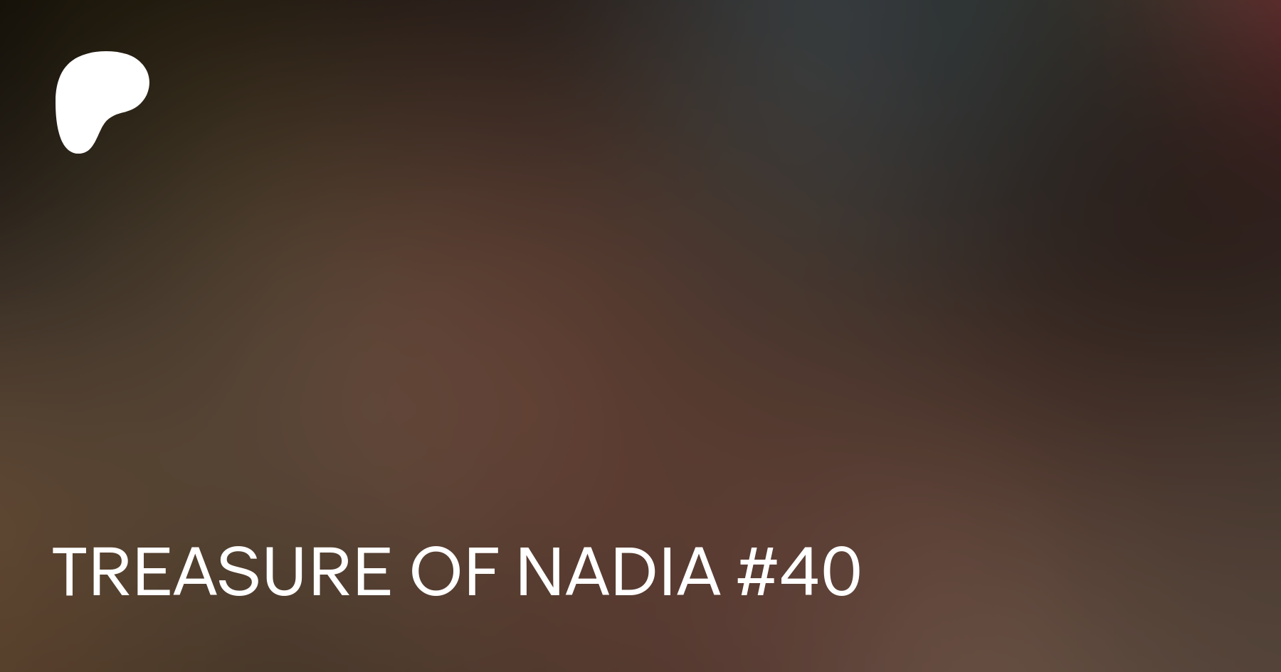 TREASURE OF NADIA #40 | Patreon
