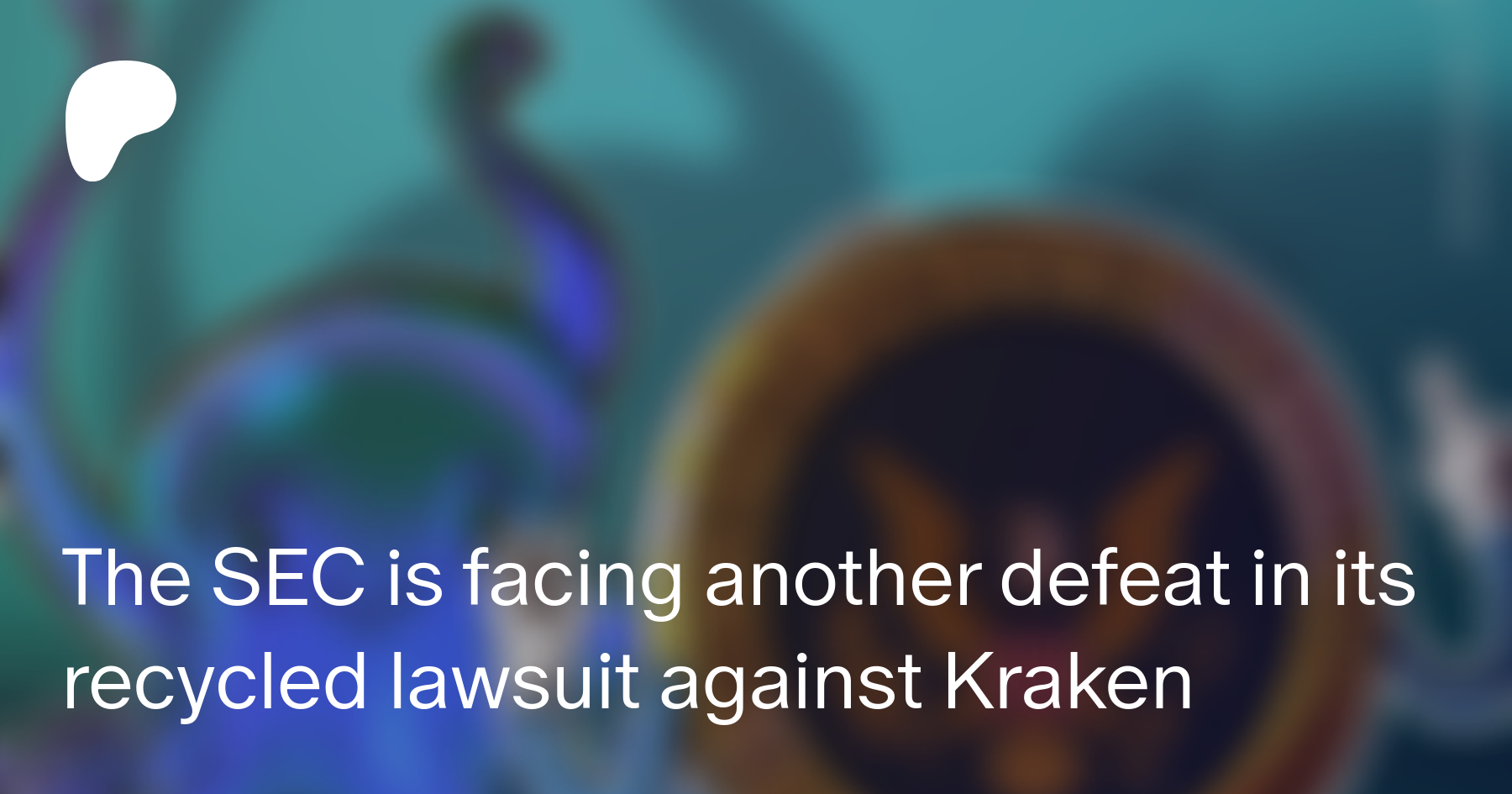 The SEC is facing another defeat in its recycled lawsuit against Kraken