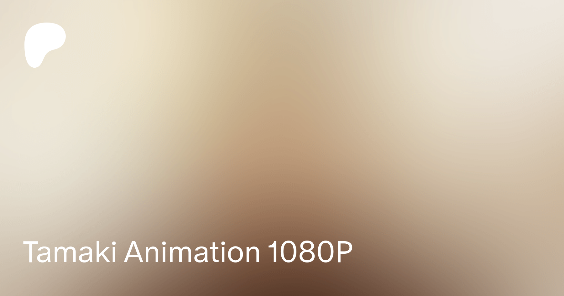 Tamaki Animation 1080P | Patreon