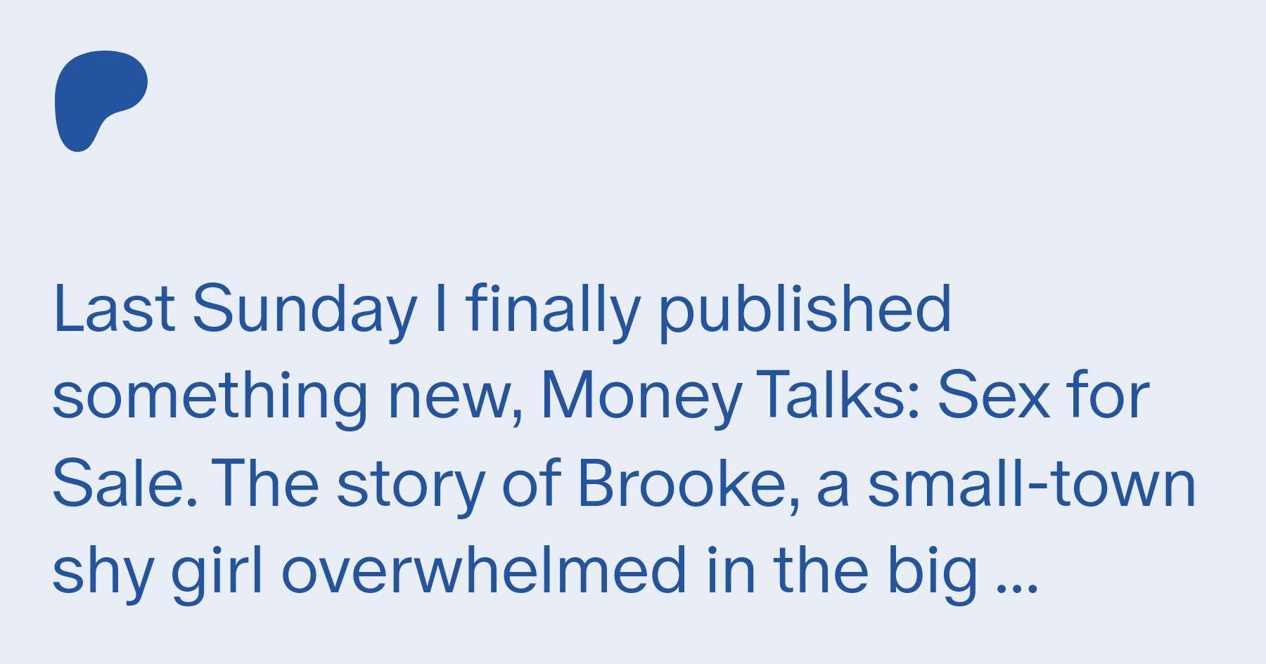 Money Talks: The wandering Muse. | Patreon